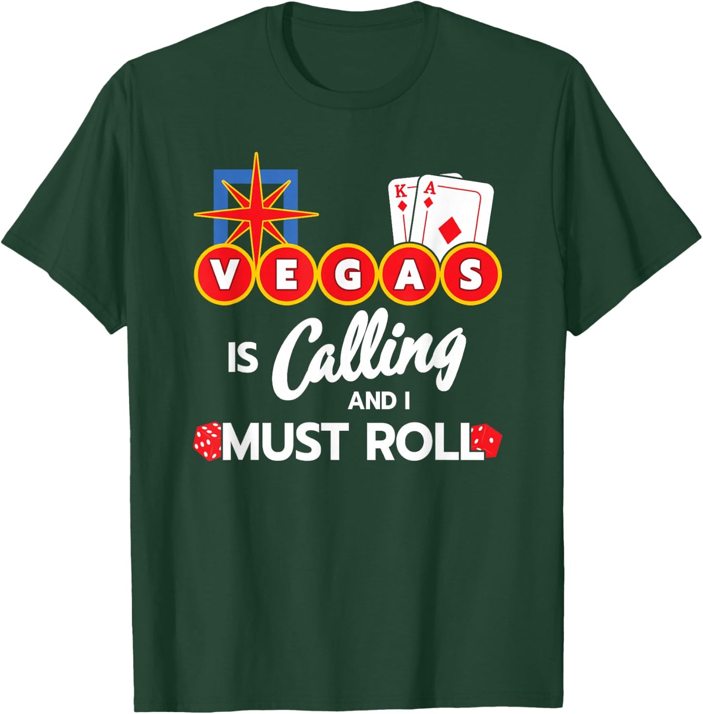 Vegas Calling - Party in Las Vegas - Vegas Trip - Las Vegas T-Shirt - T-Shirt | Forest
