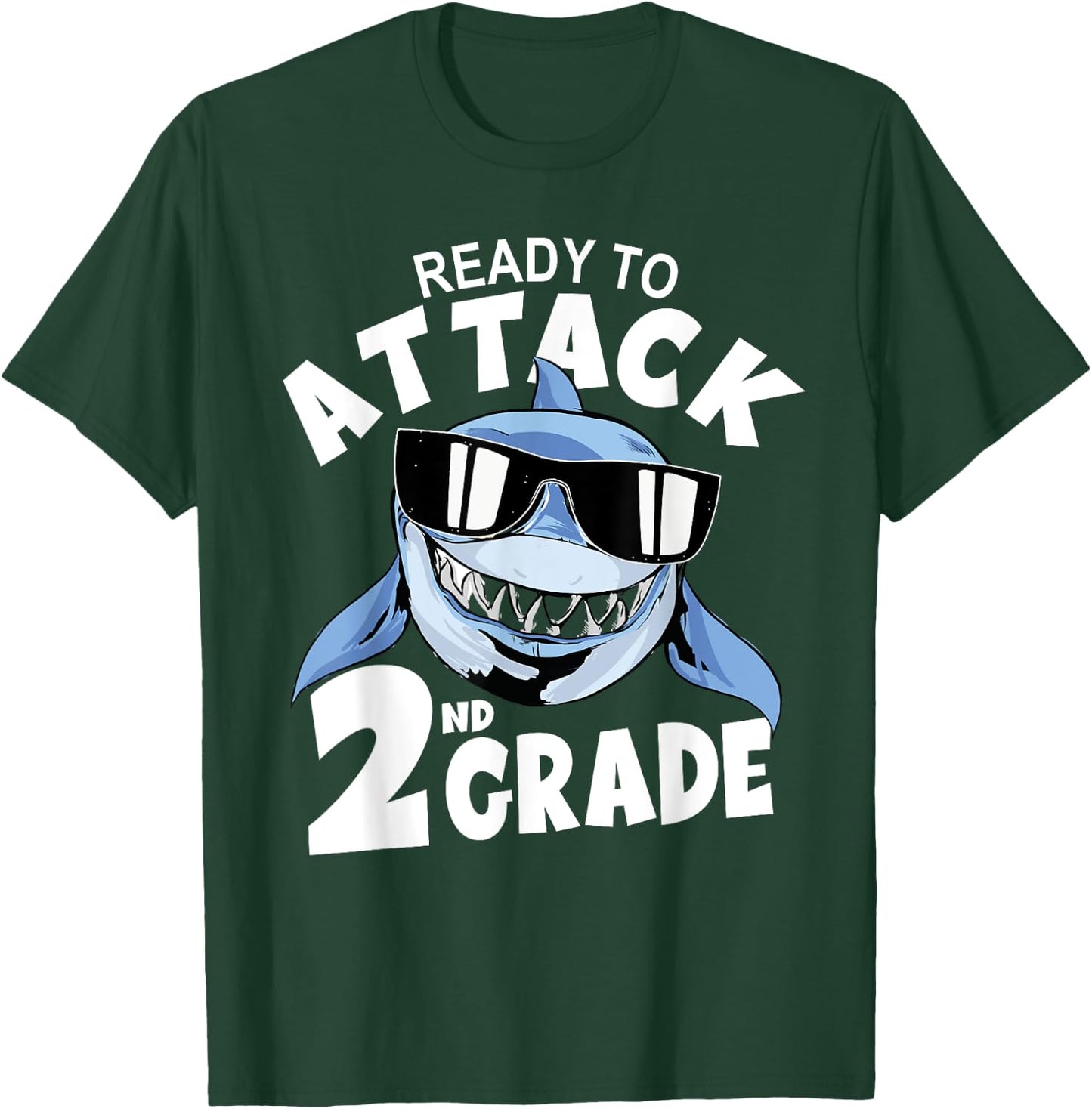 Ready to Attack 2nd Grade Shark - First Day Back To School T-Shirt - T-Shirt | Forest