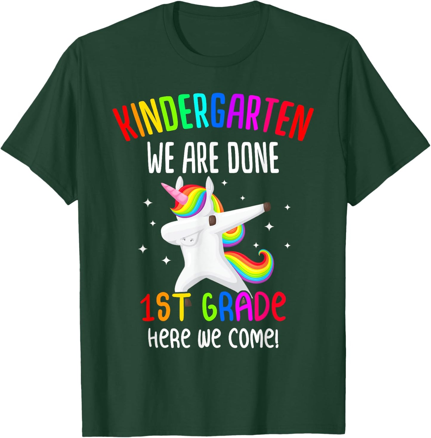 Kindergarten Graduation 1st Grade Unicorn Class of 2023 Girl T-Shirt - T-Shirt | Forest