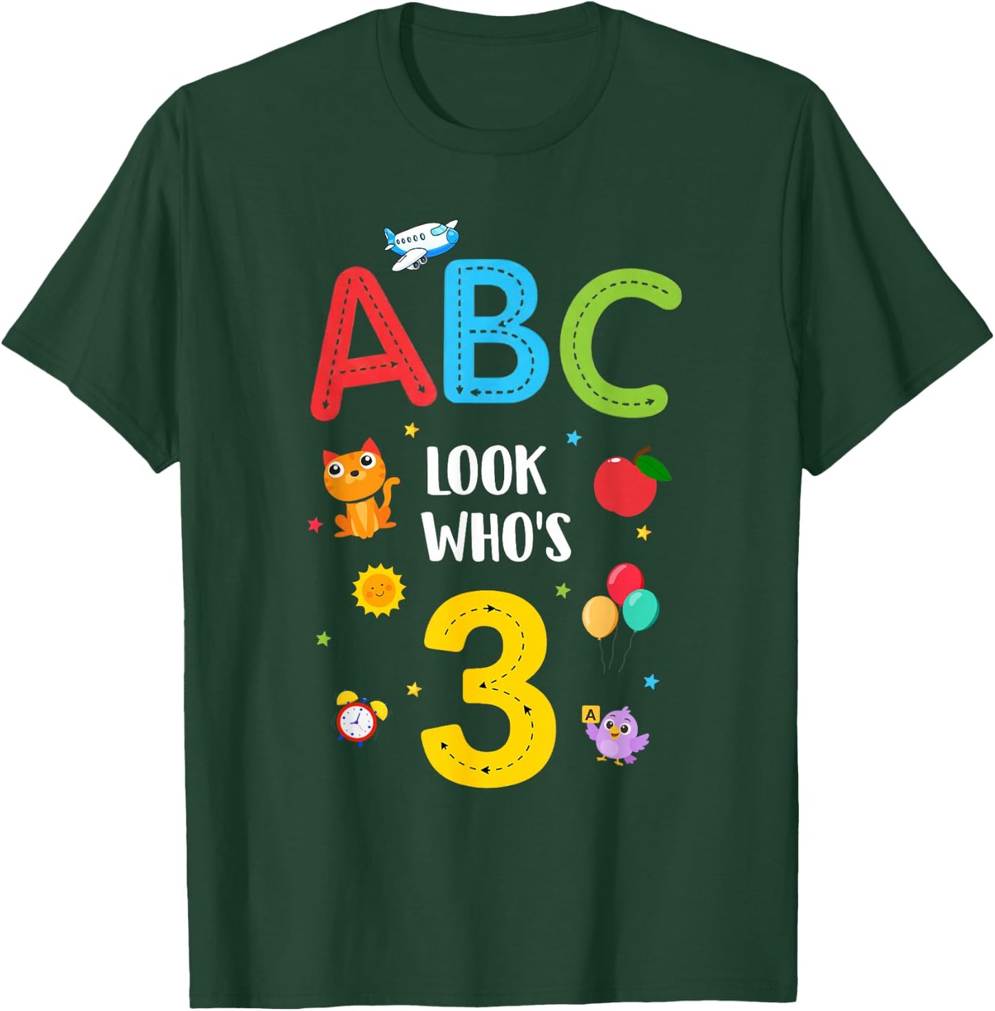 ABC Look Who's 3 Year Old 3rd Birthday Girl Boy Toddler T-Shirt - T-Shirt | Forest