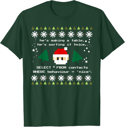 SQL Santa Claus Database Clause Developer Code DB Programmer T-Shirt - T-Shirt | Forest