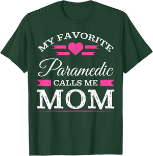 Paramedic Mom T Shirt Mothers Day Gift T-Shirt - T-Shirt | Forest