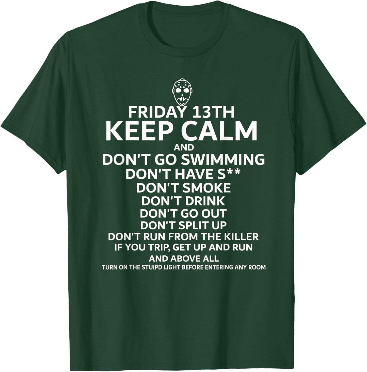 Friday 13TH Keep Calm | Halloween & Movie Gift T-Shirt - T-Shirt | Forest