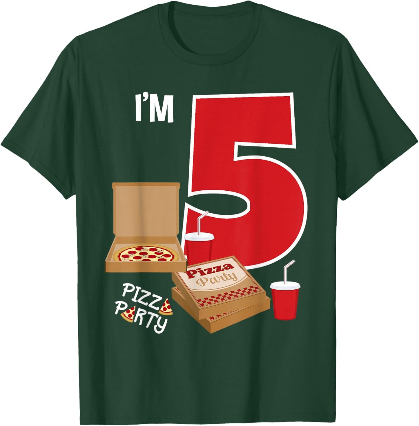 I'm 5 Pizza Theme Birthday Pizza Lover Pizza Party 5th Bday T-Shirt - T-Shirt | Forest