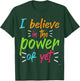 Growth Mindset Proud Boss Cute I Believe In The Power Of Yet T-Shirt - T-Shirt | Forest