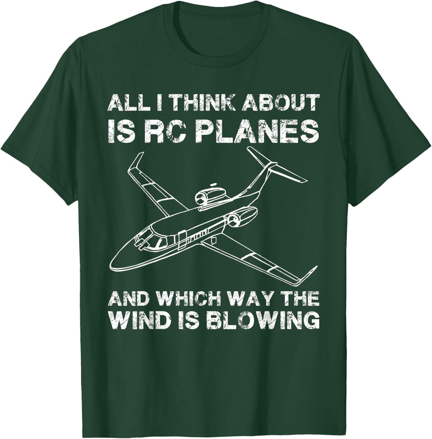 All I Think About Is RC Planes Funny Radio Control Airplane T-Shirt - T-Shirt | Forest