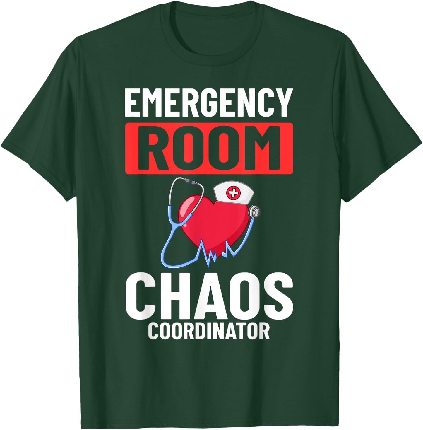 Emergency Room Technician ER Nurse Hospital Department T-Shirt - T-Shirt | Forest