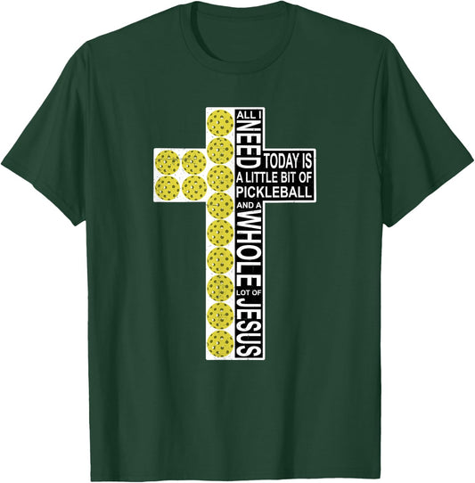 All I Need Is Pickleball Jesus Distressed Christian Cross T-Shirt - T-Shirt | Forest