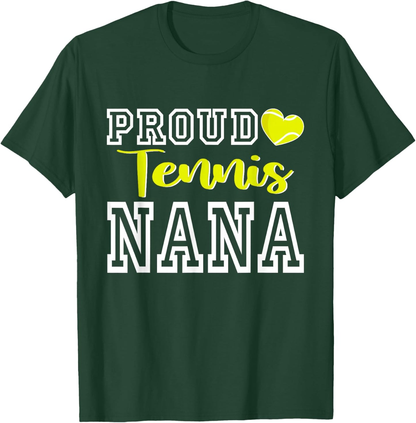 Cute Proud Tennis Nana Women Mother's Day Christmas T-Shirt - T-Shirt | Forest