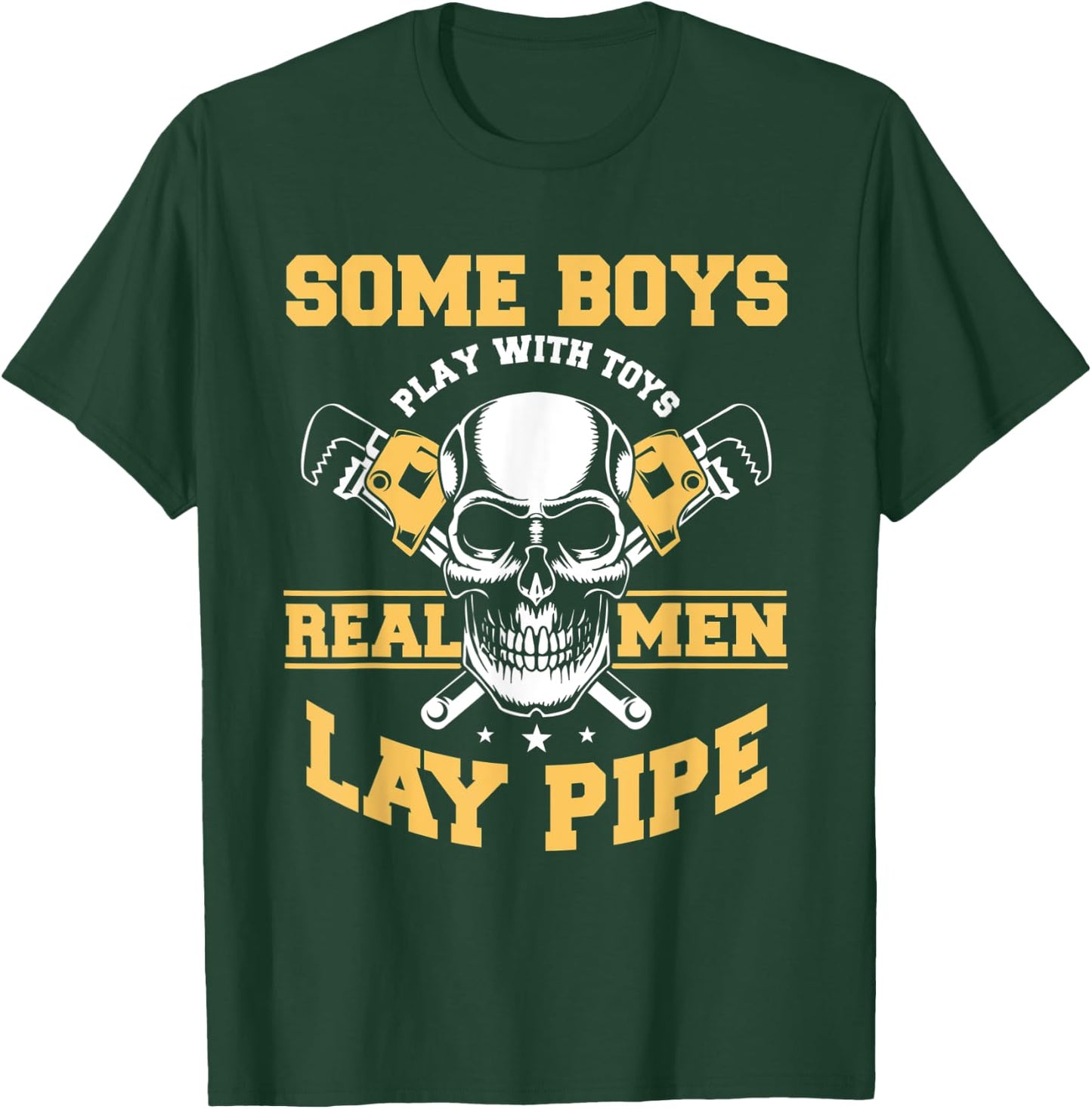 Pipelayer Steamfitter Drain Layers Pipes Sewers Drains T-Shirt - T-Shirt | Forest