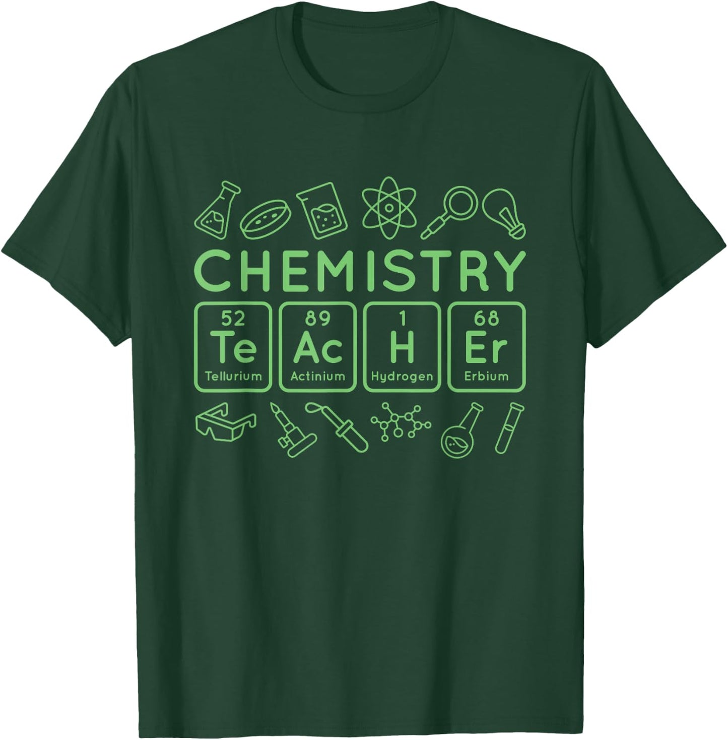 Periodic Table Chemistry Teacher, Chemical Element Symbol T-Shirt - T-Shirt | Forest