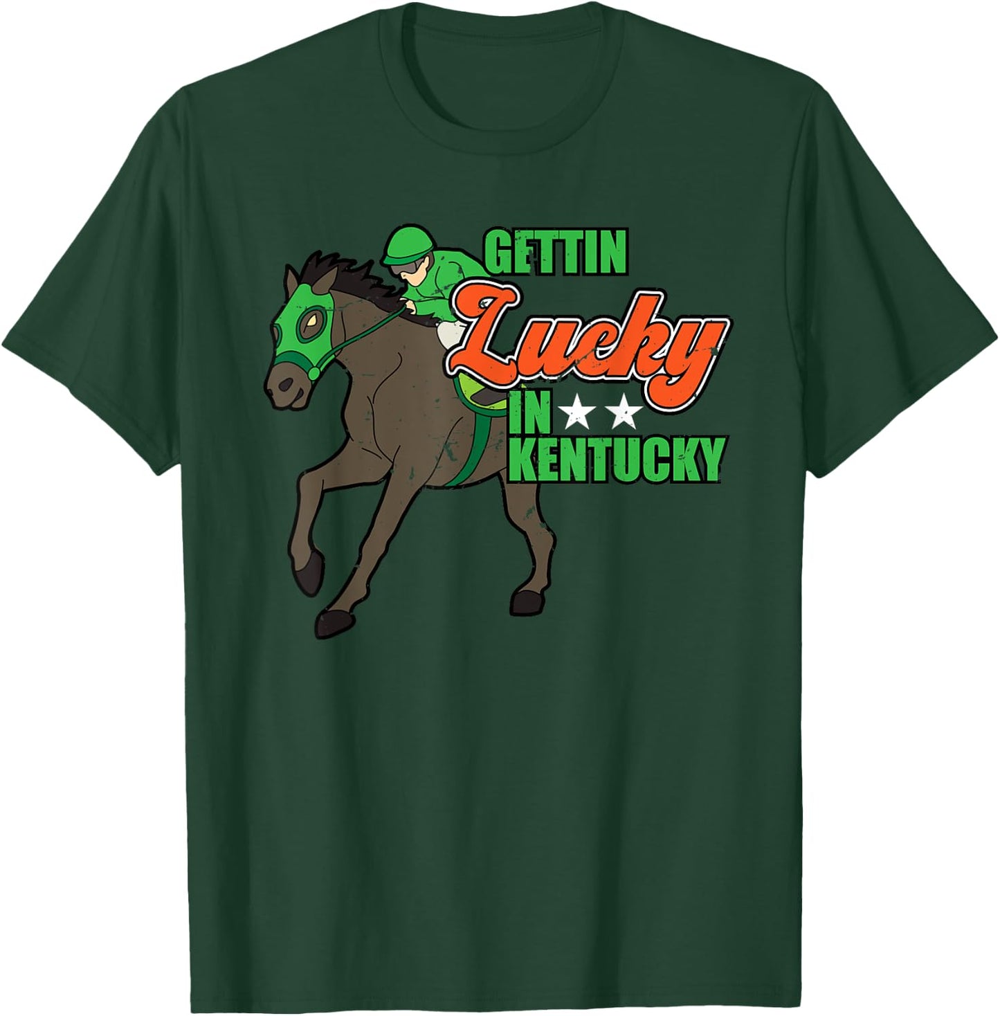 Vintage Getting Lucky In Kentucky Funny Horse Racing Lover T-Shirt - T-Shirt | Forest
