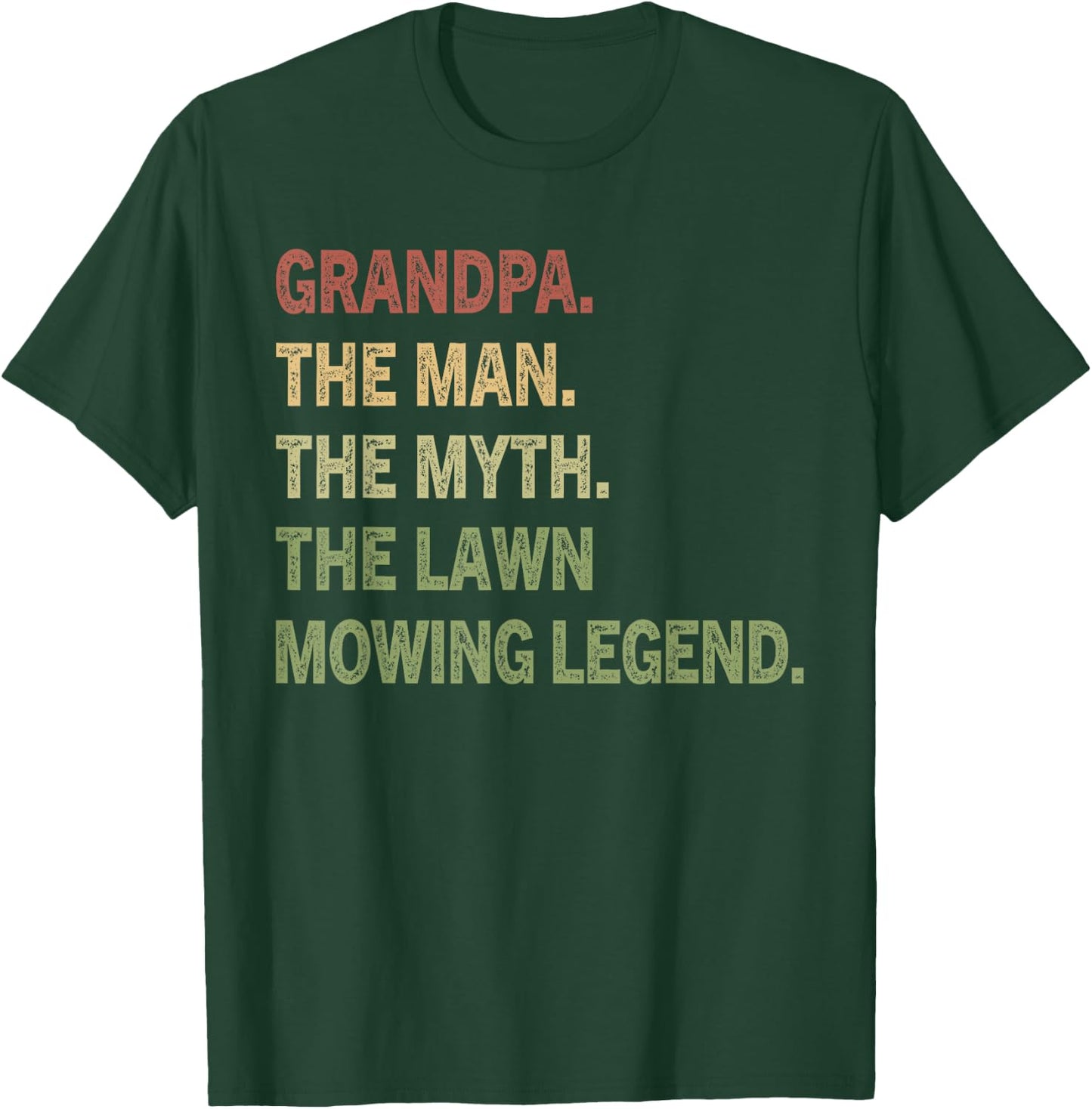 Grandpa Man The Myth The Lawn Mowing Legend Funny Vintage T-Shirt - T-Shirt | Forest