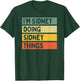 I'm Sidney Doing Sidney Things Funny Personalized Quote T-Shirt - T-Shirt | Forest