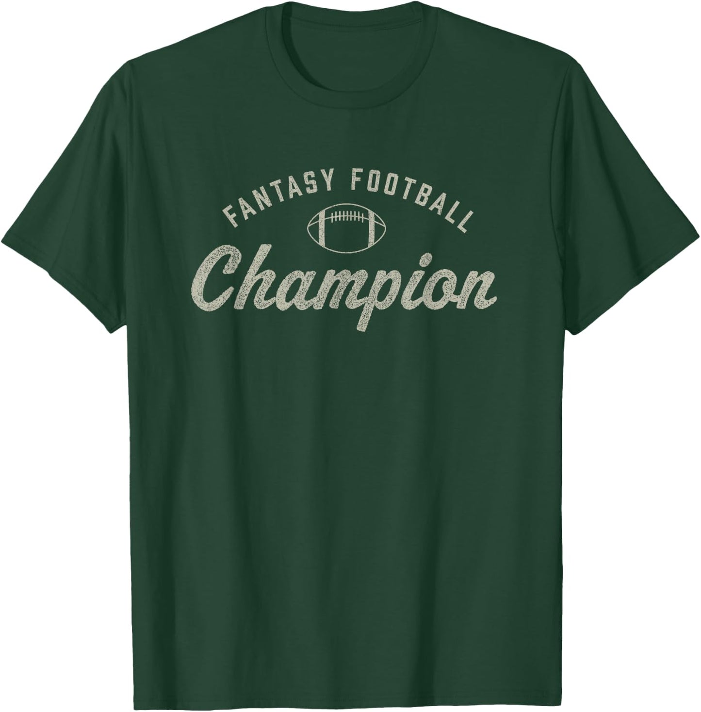 Funny Fantasy Football Champion Draft Day Season Champ T-Shirt - T-Shirt | Forest