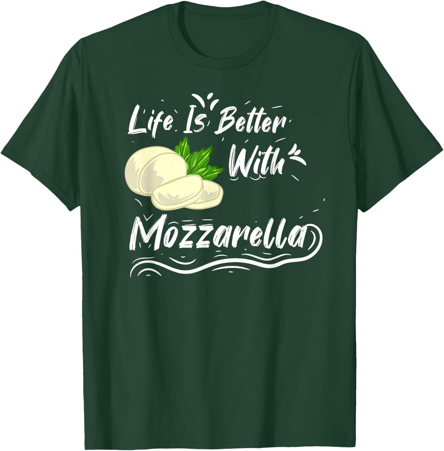 Mozzarella Cheese Recipes Buffalo Italian Fresh T-Shirt - T-Shirt | Forest