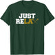 Just ReLAX Funny Lacrosse Player Women Girls T-Shirt - T-Shirt | Forest