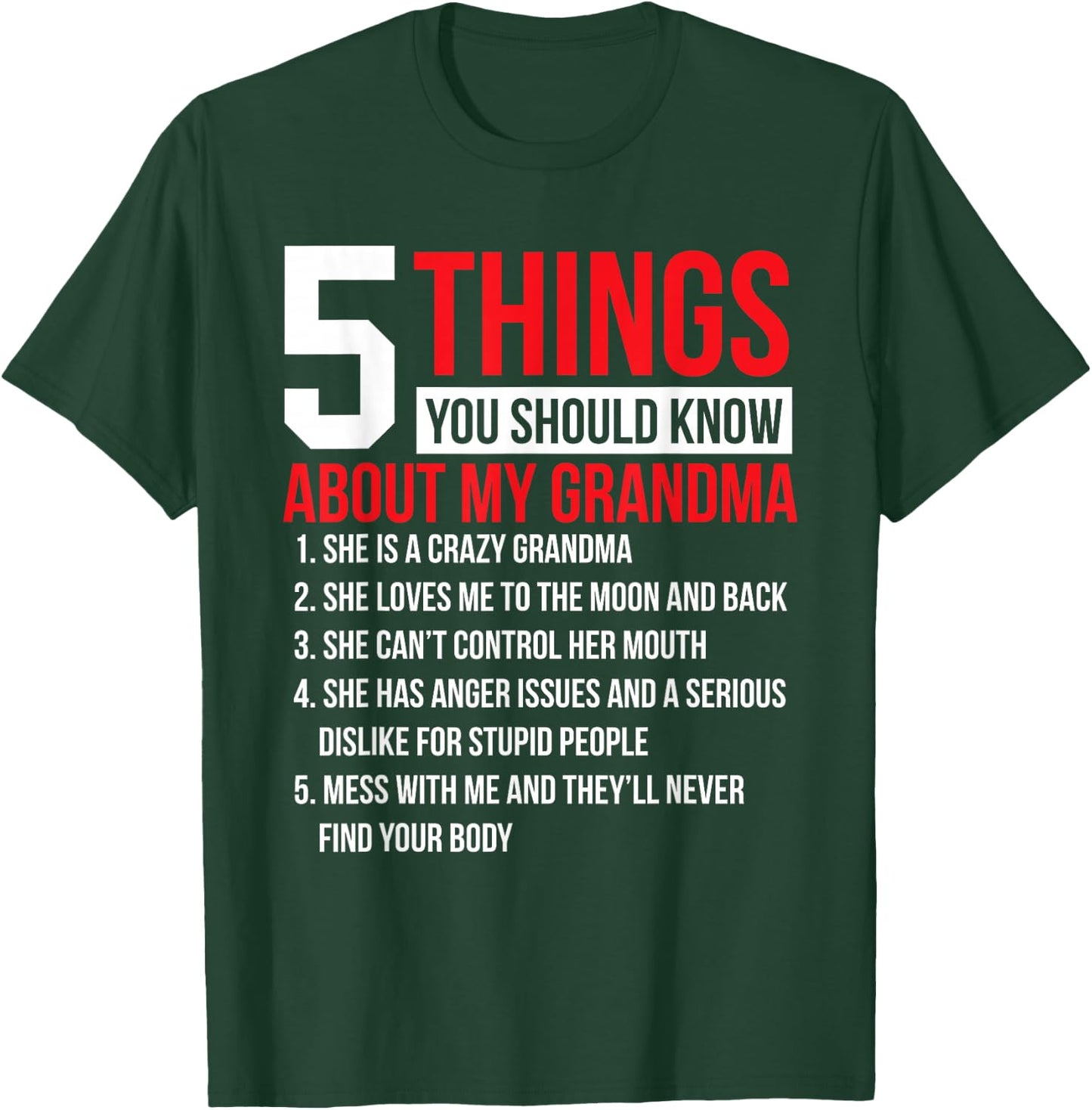 5 Things Should Know About My Grandma Grandmother T-Shirt - T-Shirt | Forest