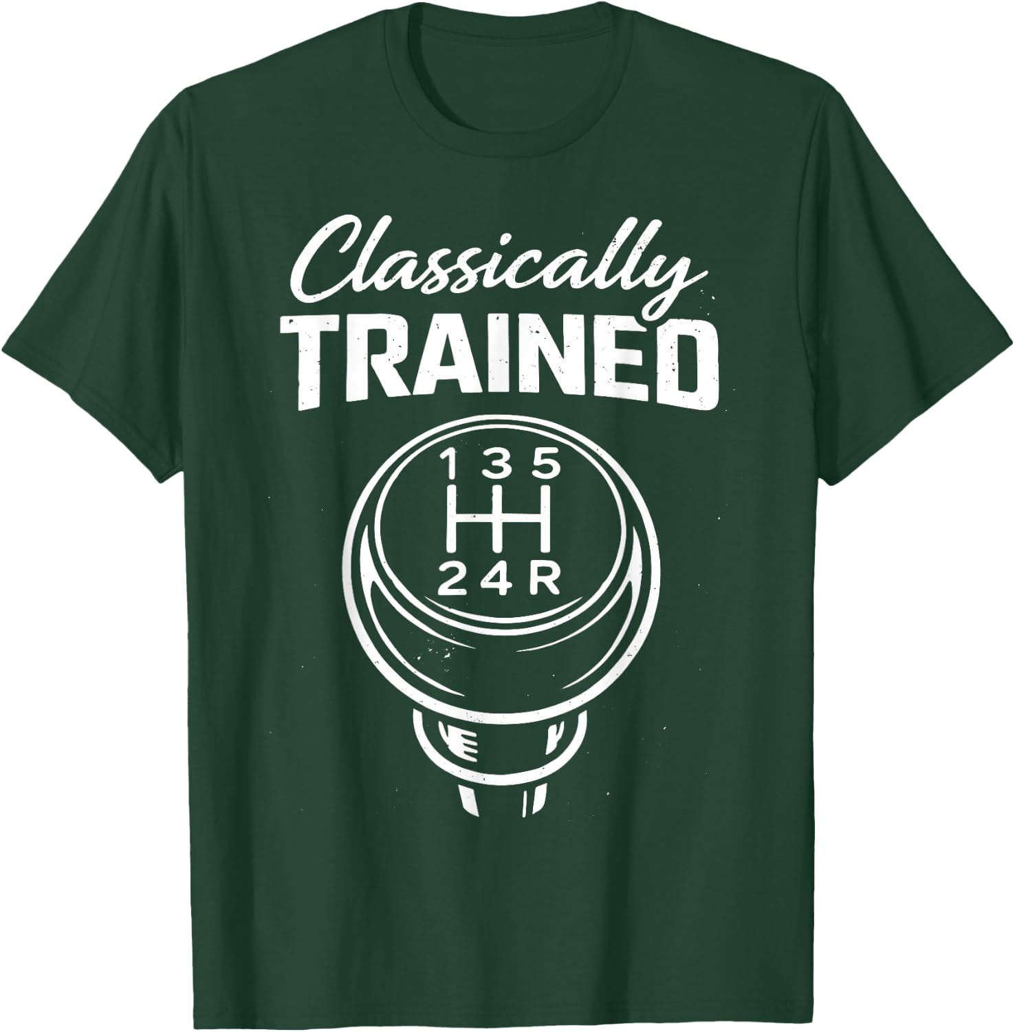 Classically Trained Automotive Humor. Garage Guy Mechanics T-Shirt - T-Shirt | Forest