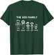 The Ass Family Wise Smart Lazy Kiss Dumb T-Shirt - T-Shirt | Forest