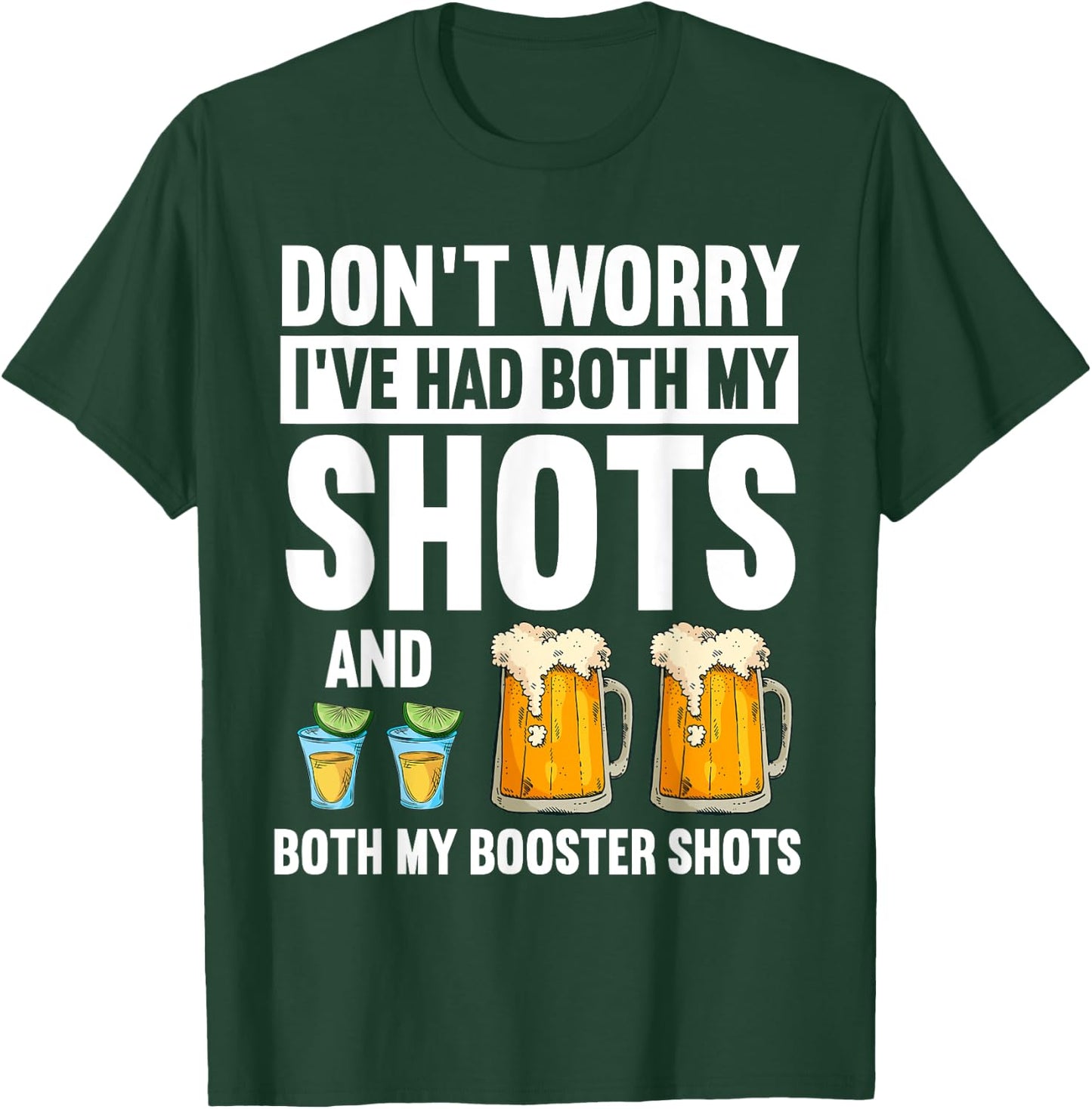 Don't Worry I've Had Both My Shots Bartender T-Shirt - T-Shirt | Forest