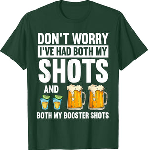 Don't Worry I've Had Both My Shots Bartender T-Shirt - T-Shirt | Forest