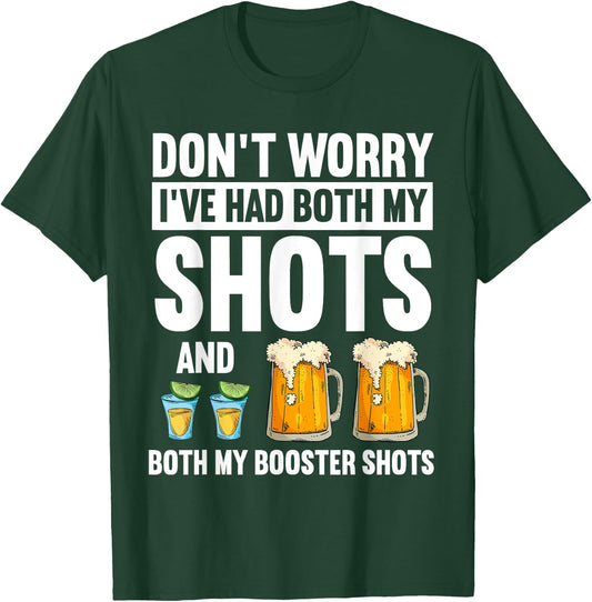 Don't Worry I've Had Both My Shots Bartender T-Shirt - T-Shirt | Forest