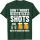 Don't Worry I've Had Both My Shots Bartender T-Shirt - T-Shirt | Forest