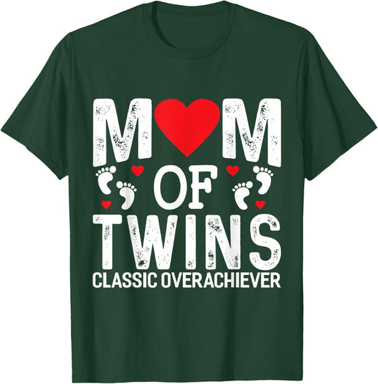 Funny Mom of Twins Classic Overachiever Twins mom Small T-Shirt - T-Shirt | Forest
