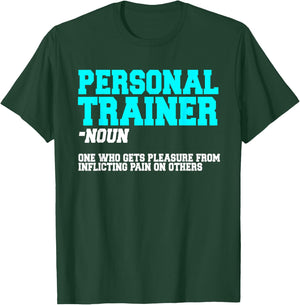Fitness Instructor Personal Trainer Workout Coach T-Shirt - T-Shirt | Forest