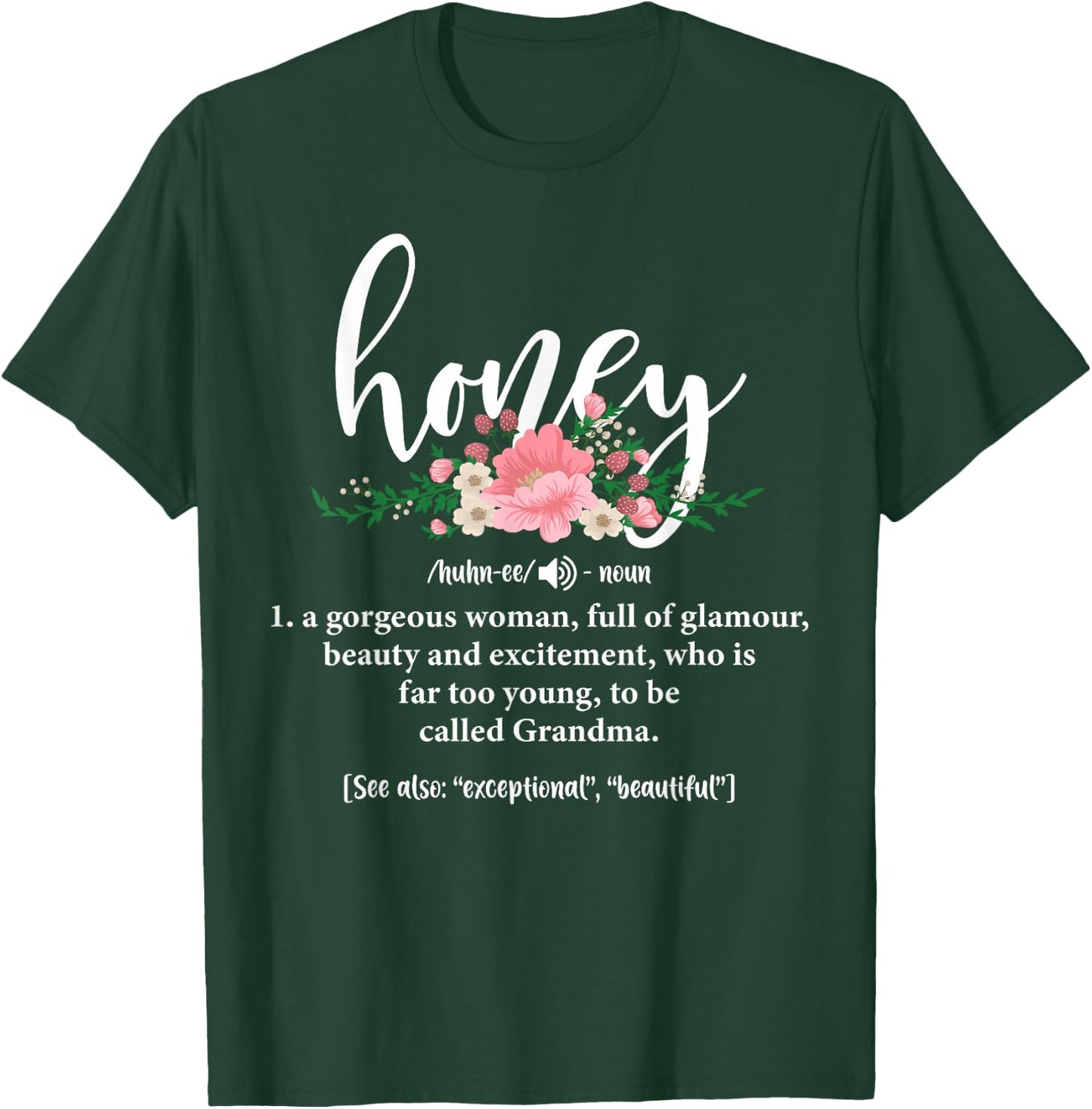 Honey Grandma Definition Honey Gift Mother's Day Gigi T-Shirt - T-Shirt | Forest