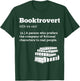 Funny Booktrovert Definition Librarian Gifts for Book Lovers T-Shirt - T-Shirt | Forest