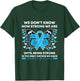 Diabetes Awareness Month We Don't Know How Strong We Are T-Shirt - T-Shirt | Forest