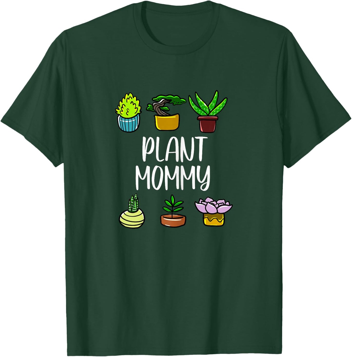 Potted Plant Mommy Gardening Gardener Green Thumb Gift T-Shirt - T-Shirt | Forest