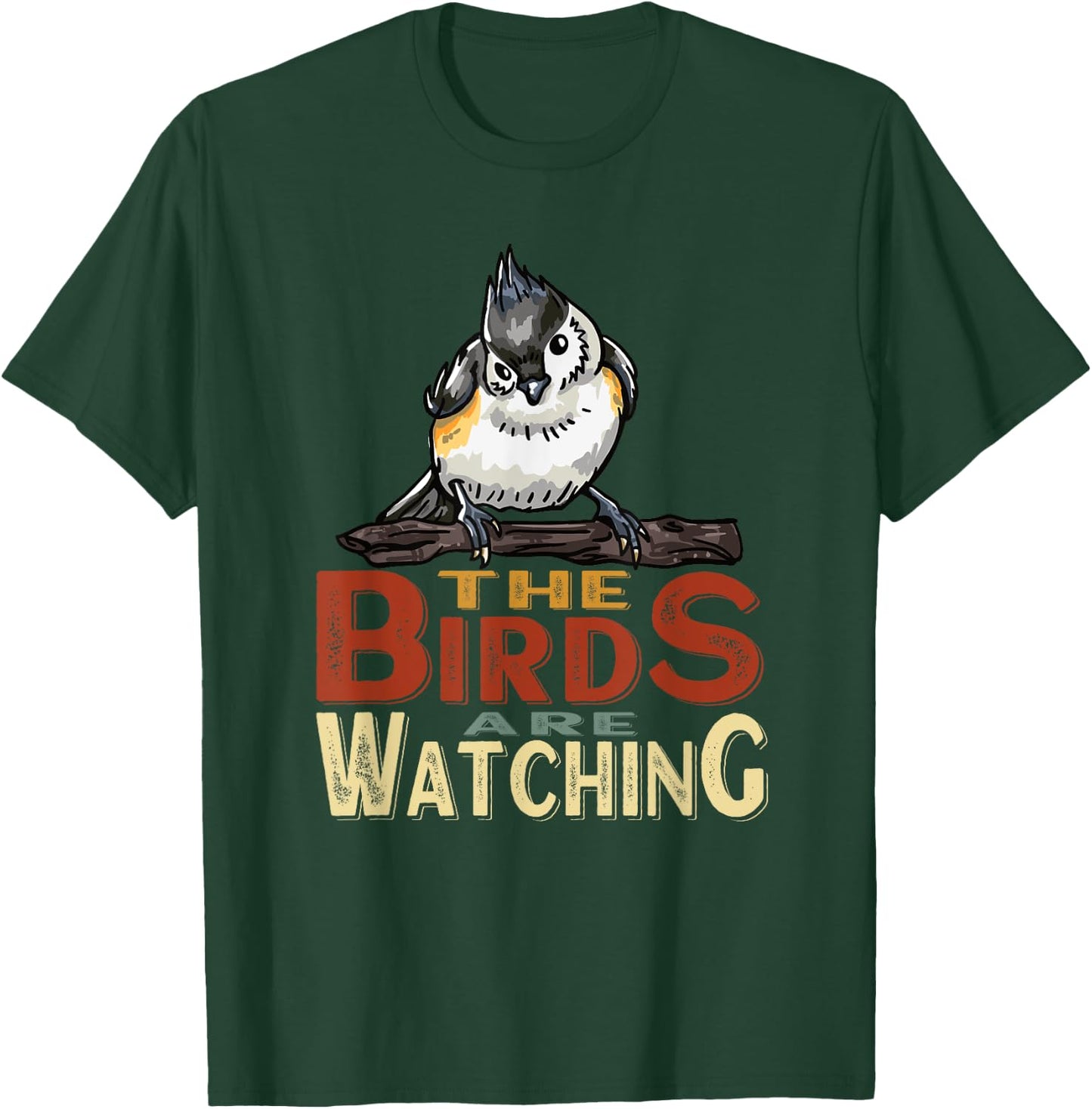 The Birds are Watching Outdoors Nature T-Shirt - T-Shirt | Forest