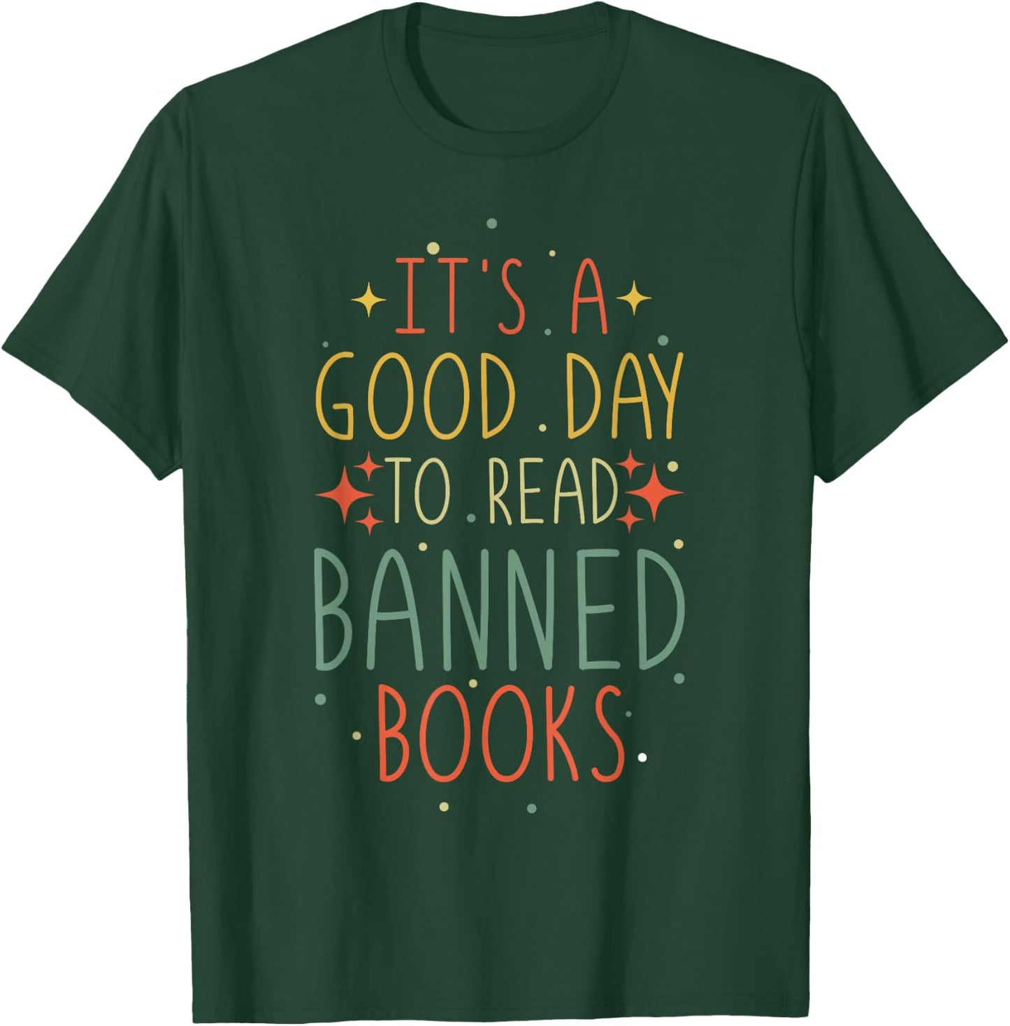 A Day To Read Banned Book Funny Book Lover Reader Read Books T-Shirt - T-Shirt | Forest