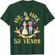 Mr And Mrs For 52 Years Of Wedding Married 52nd Anniversary T-Shirt - T-Shirt | Forest