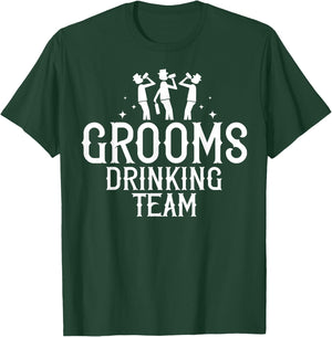 Groom's Drinking Team Bachelor Party Before Wedding T-Shirt - T-Shirt | Forest