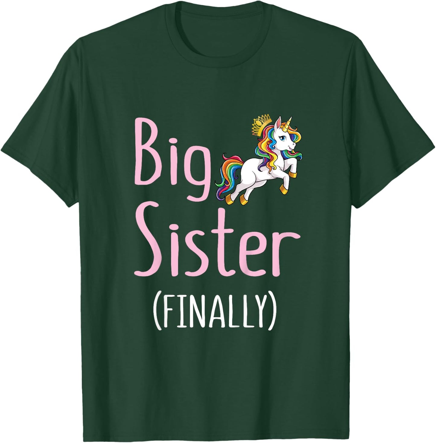 Kids Big Sister Finally Unicorn Girls Big Sister Announcement T-Shirt - T-Shirt | Forest