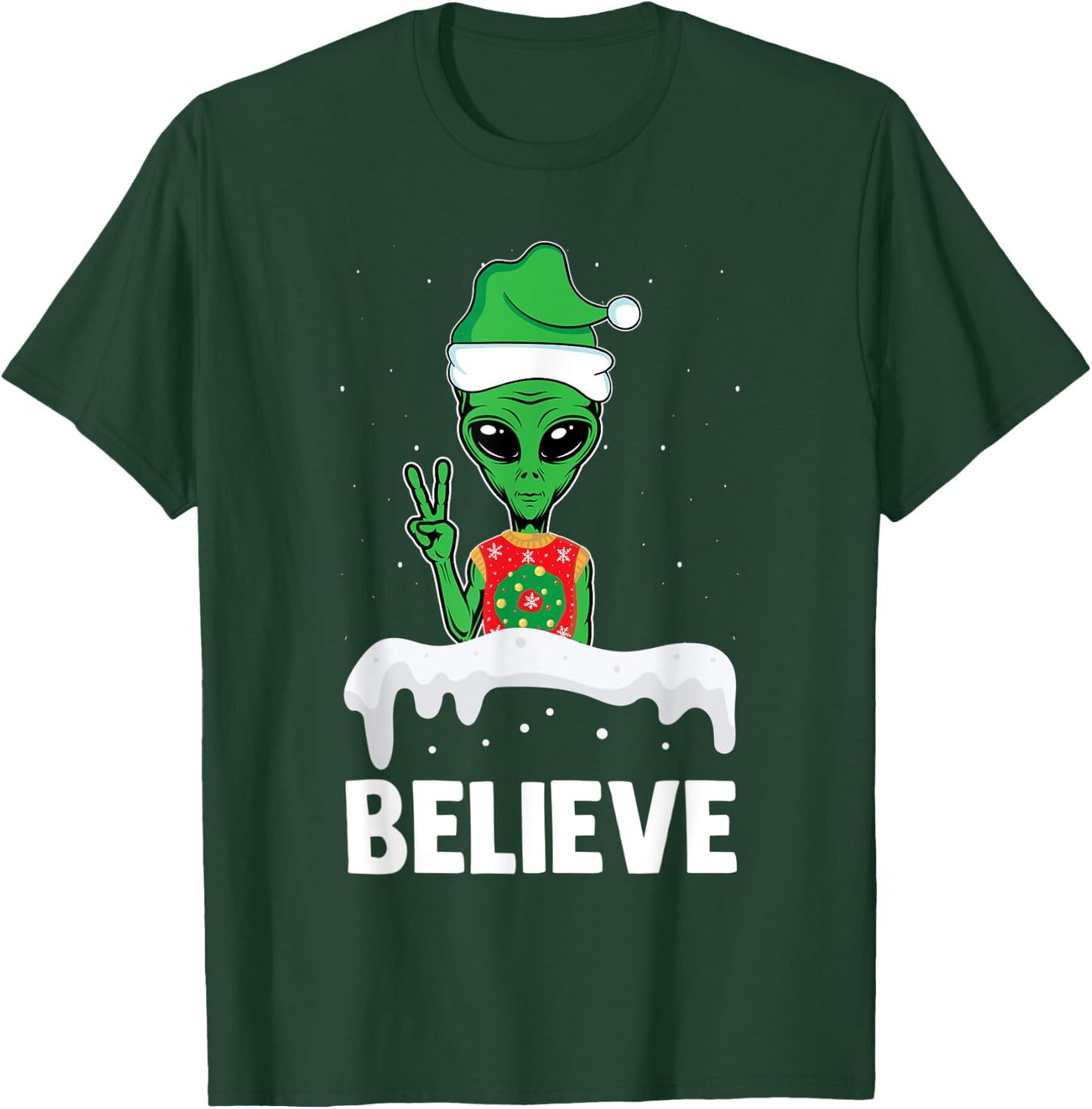 Christmas Alien Believe Elf Hat Holiday UFO Ugly Xmas T-Shirt - T-Shirt | Forest