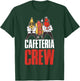 Cafeteria Crew T-Shirt - T-Shirt | Forest