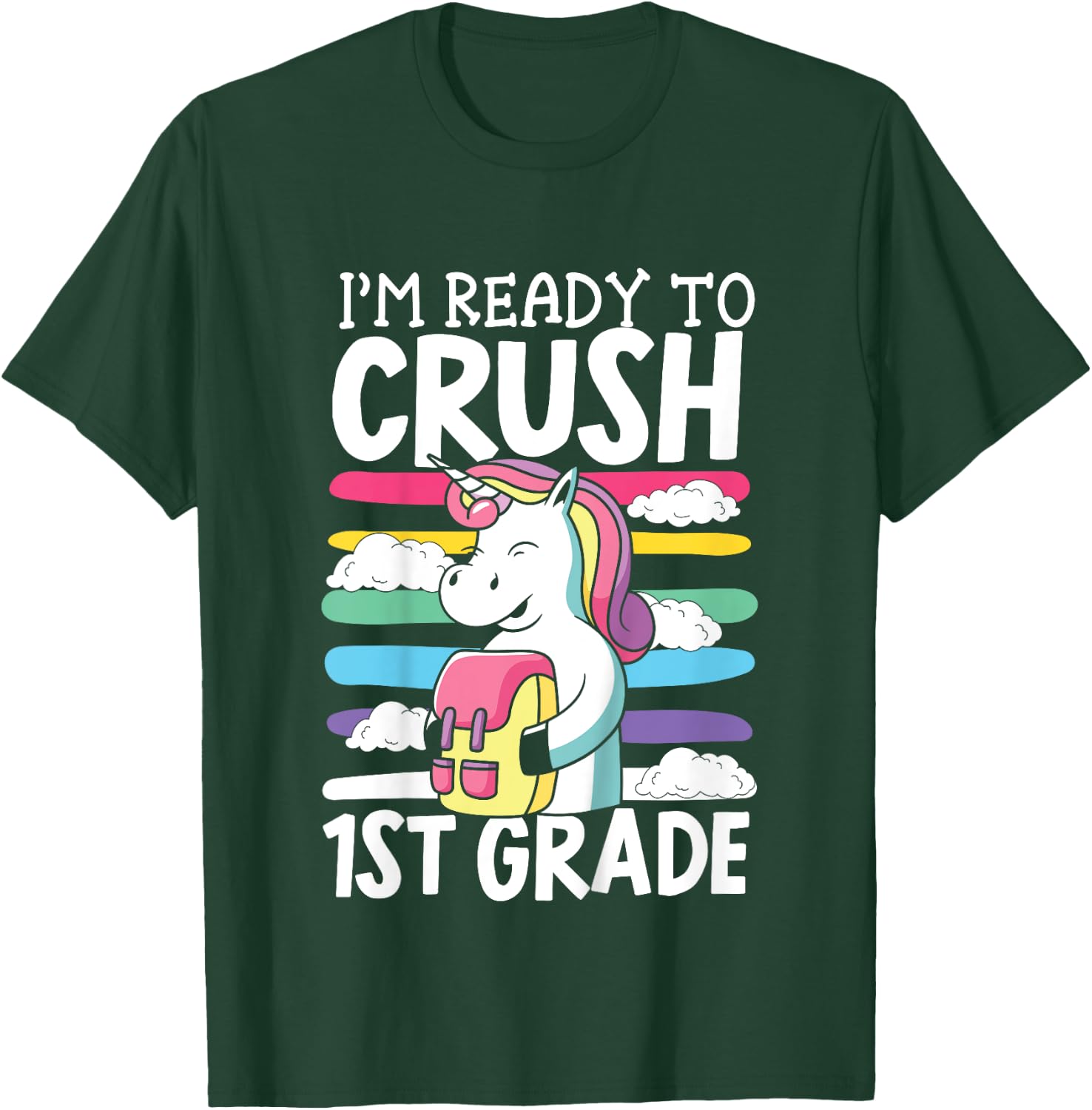 Kids I'm Ready To Crush First Day Of School Back To School T-Shirt - T-Shirt | Forest