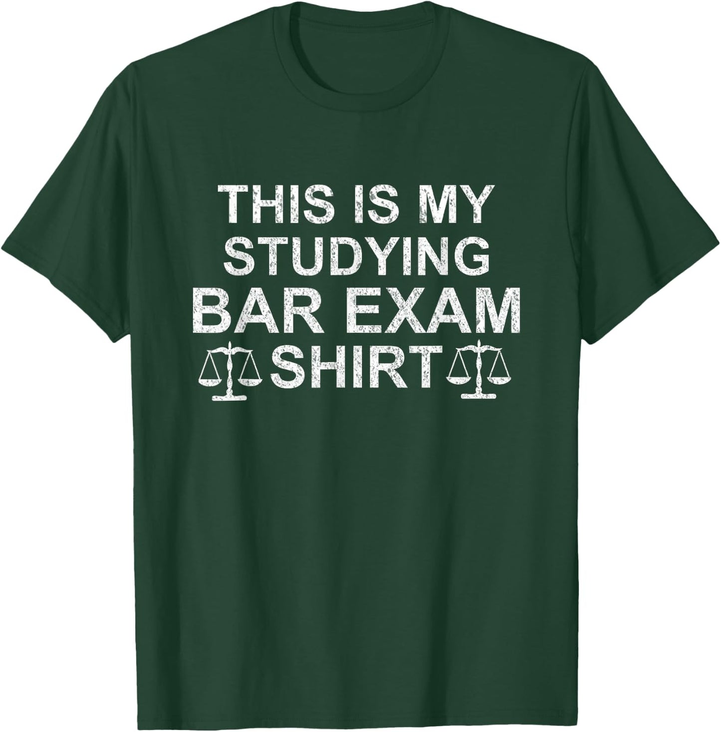 Bar Exam lawyer This is My Studying apparel T-Shirt - T-Shirt | Forest