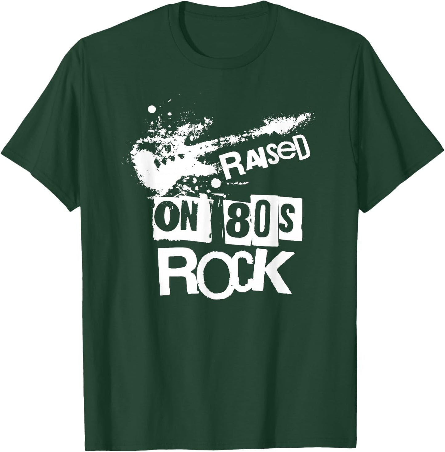 Raised on 80s Rock Music Fan Vintage Throwback T-Shirt - T-Shirt | Forest