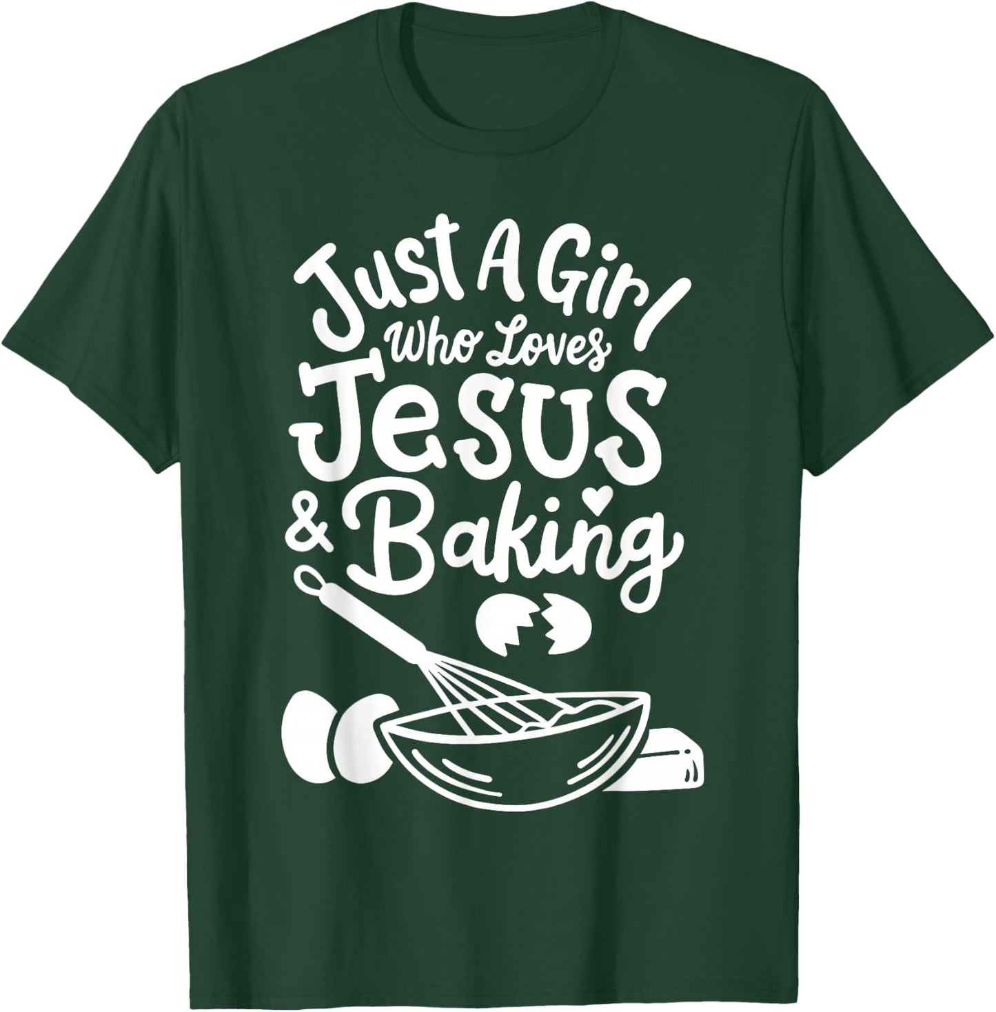 Baking Baker Bakery Pastry Just A Girl Who Loves Baking T-Shirt - T-Shirt | Forest
