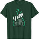 Y'all Need Science - for Science Teachers & Geeks T-Shirt - T-Shirt | Forest