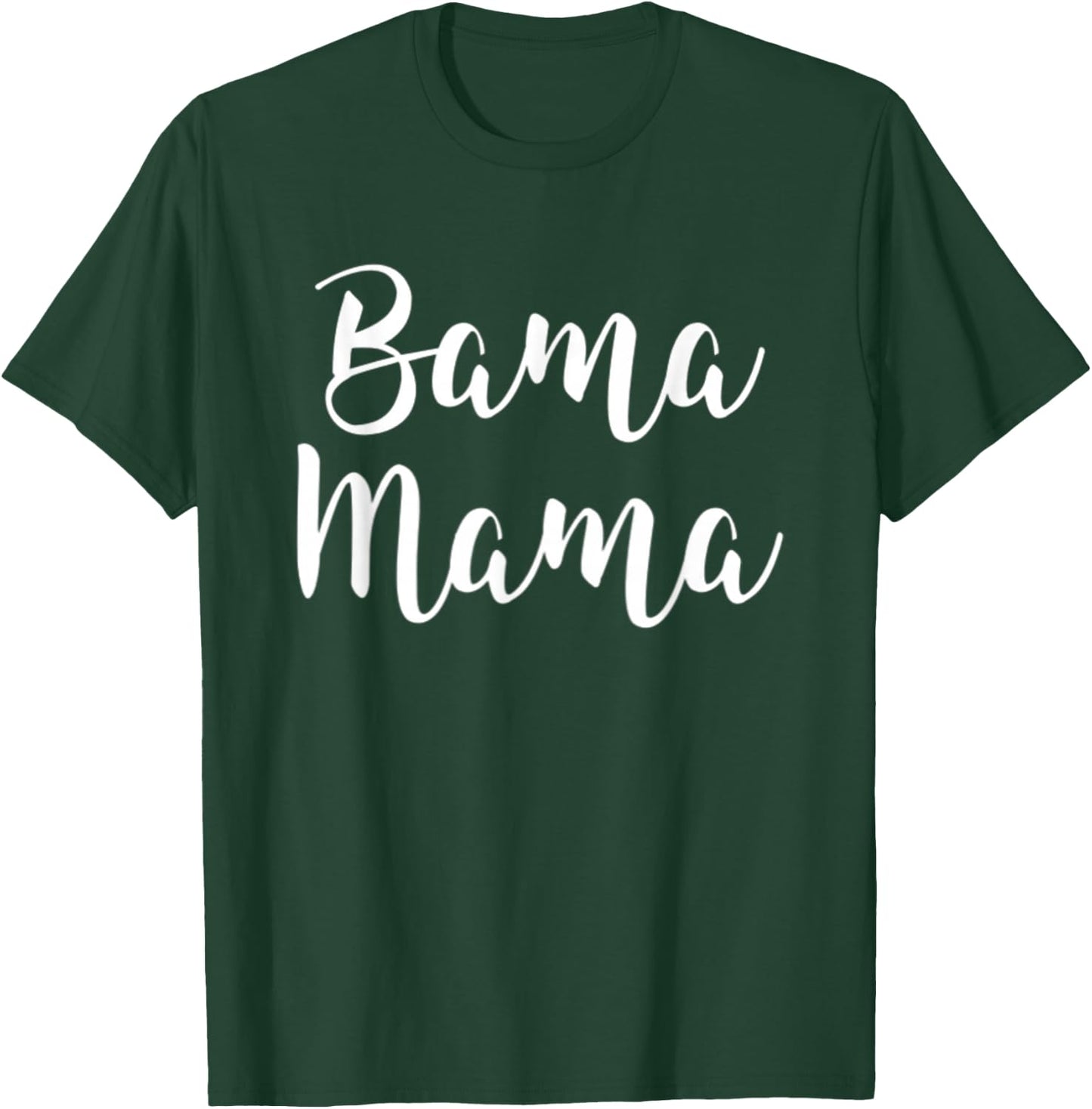 Bama Mama Mom Football Gift Alabama Sports T-Shirt - T-Shirt | Forest