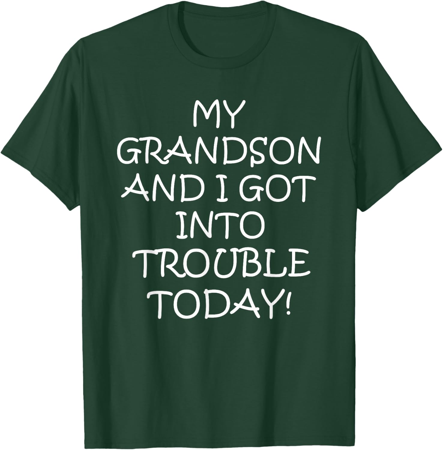 My Grandson and I Got In Trouble Today T Shirt Men T-Shirt - T-Shirt | Forest