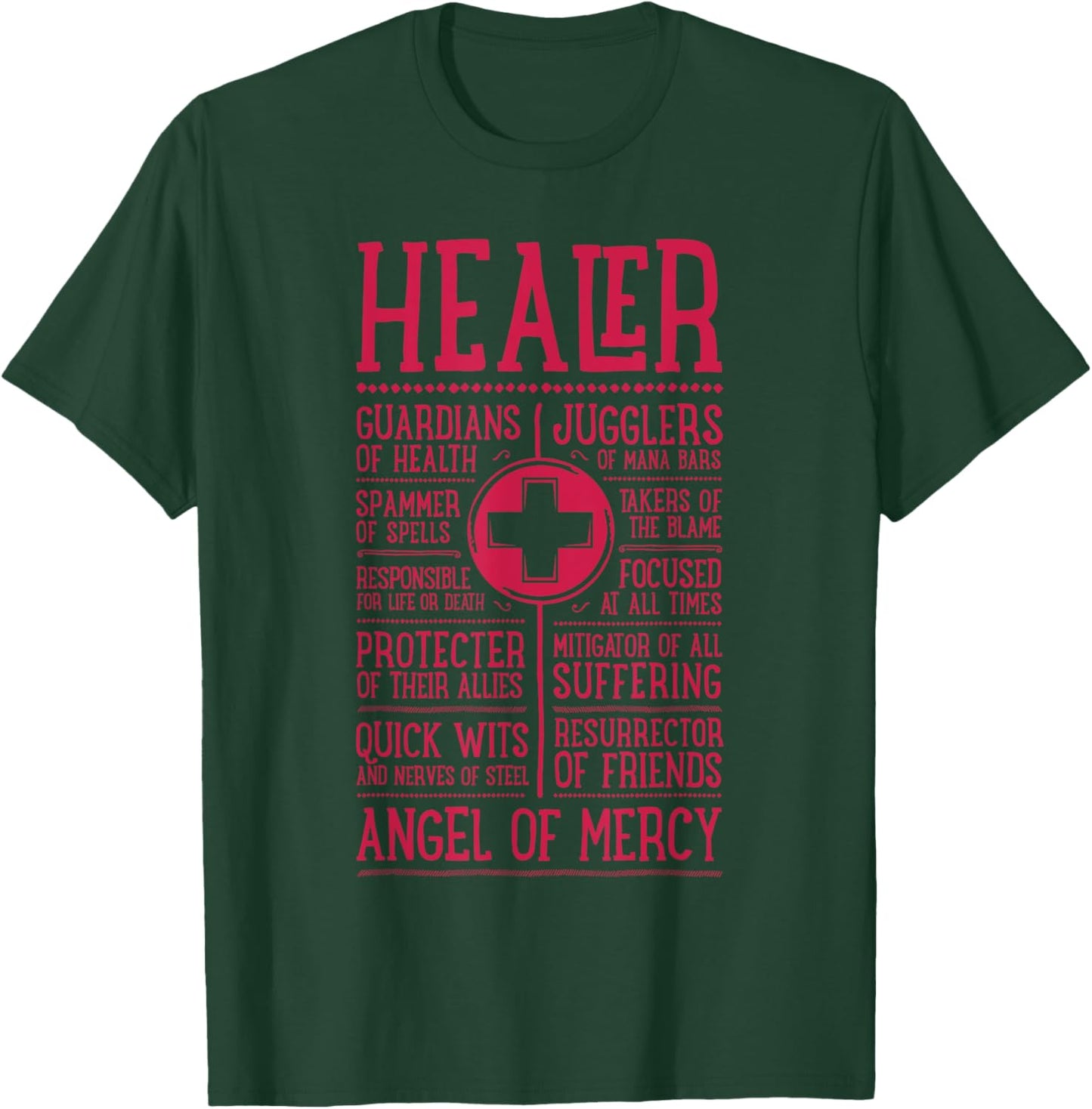 WoW Funny Healer Role Gaming Heals T-Shirt - T-Shirt | Forest
