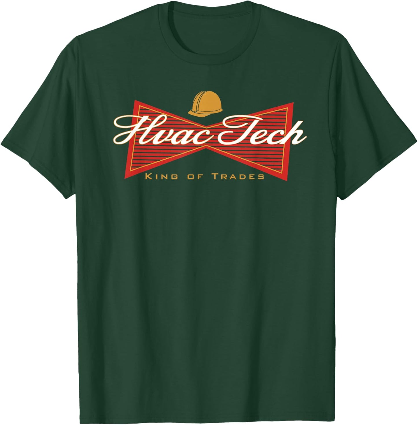 Funny HVAC Tech King of Trades T-Shirt - T-Shirt | Forest